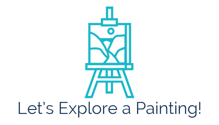 Job One Training: Let’s Explore a Painting!